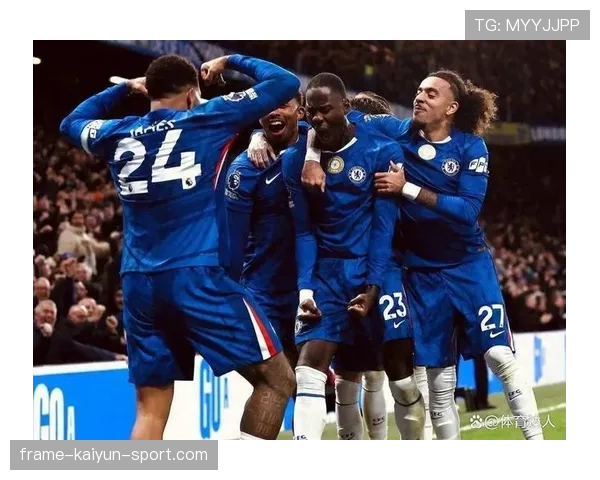 切尔西中场核心表现完美,主帅盛赞执行力,切尔西的本土球星中场核心 切尔西中场核心表现完美,主帅盛赞执行力,切尔西的本土球星中场核心